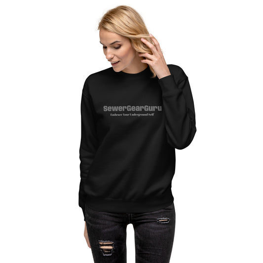 Embrace Your Underground Self  Sweatshirt